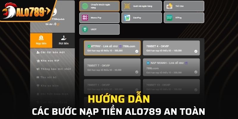 Hướng dẫn 4 bước nạp tiền vào tài khoản nhà cái Alo789